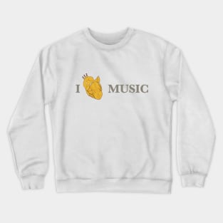 I Love Music Crewneck Sweatshirt